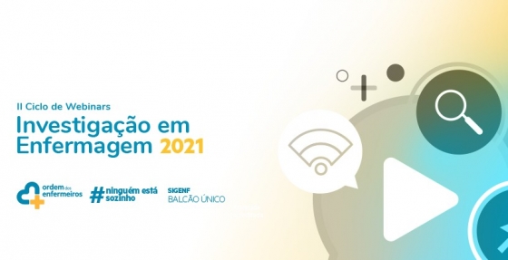 Ordem retoma webinars sobre investigação em Enfermagem