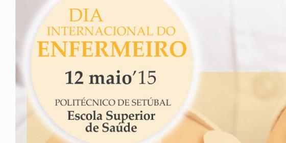 Dia Internacional do Enfermeiro na Escola Superior de Saúde do IPS