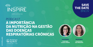 Qual a importância da nutrição nas doenças respiratórias crónicas? Conheça a resposta na INSPIRE