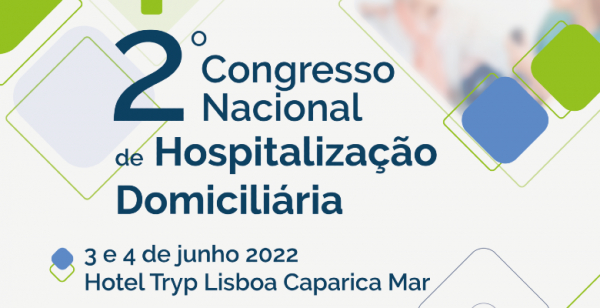 II Congresso Nacional de Hospitalização Domiciliária discute  a expansão desta solução
